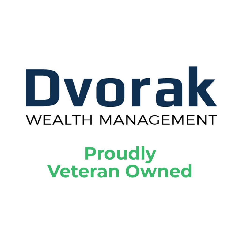 Dvorak Wealth Management - Proudly Veteran Owned